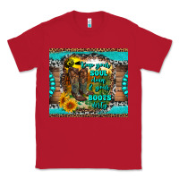 Red keep your soul clean and your boots dirty Classic Tee - RanaPortraitStore