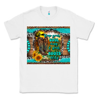 White keep your soul clean and your boots dirty Classic Tee - RanaPortraitStore