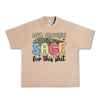Burro not enough sage for this shit Urban Heavy Tee - MaliasSmallBusiness