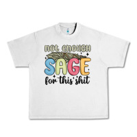 Lunar Rock not enough sage for this shit Urban Heavy Tee - MaliasSmallBusiness