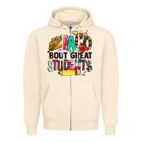 Sandshell taco bout great students Zipper Hoodie - CTS Tumbler Store