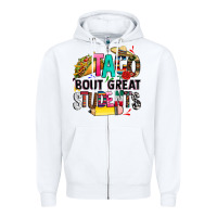 White taco bout great students Zipper Hoodie - CTS Tumbler Store