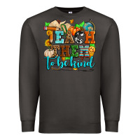 Smoke teach them to be kind with pumpkins and fall Premium Sweatshirt - AdoDesignShop