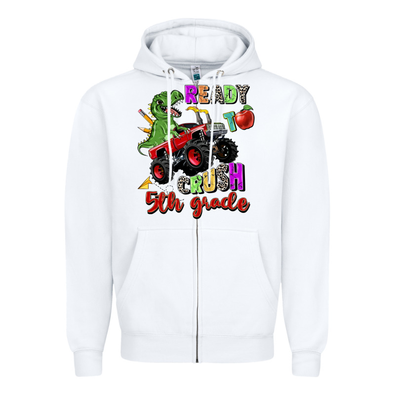 Ready To Crush 5th Grade Zipper Hoodie by Zillion Design Studio | Teevron