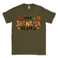 Army Green one thankful mama Classic Tee - texasbilliewilder