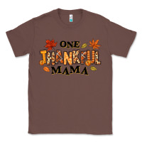 Chestnut one thankful mama Classic Tee - texasbilliewilder