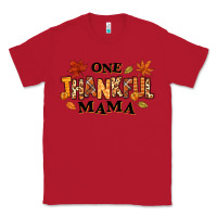 Red one thankful mama Classic Tee - texasbilliewilder