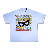 Grape Ice i teach kindergarten whats your superpower Urban Heavy Tee - MaliasSmallBusiness