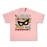 Salmon i teach kindergarten whats your superpower Urban Heavy Tee - MaliasSmallBusiness