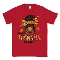 Red one thankful mama afro messy bun Classic Tee - texasbilliewilder