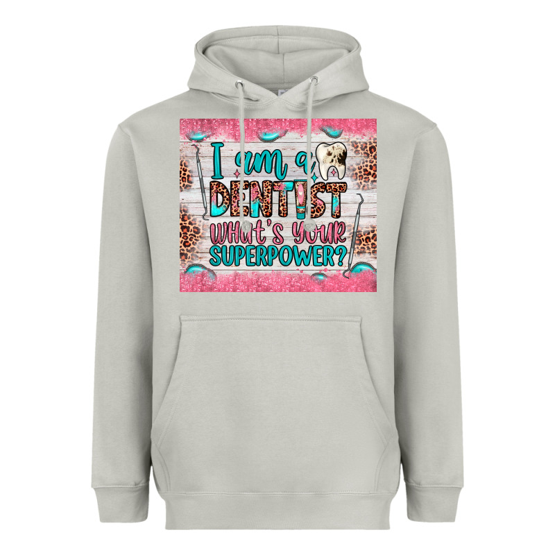 I Am A Dentist What's Your Superpower Heavyweight Hoodie by JahusDesignShop | Teevron