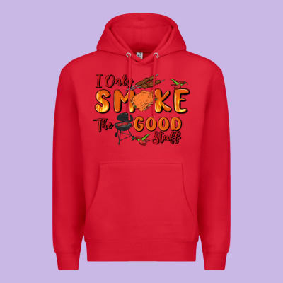 I Only Smoke The Good Stuff Premium Hoodie Designed By Maliassmallbusiness
