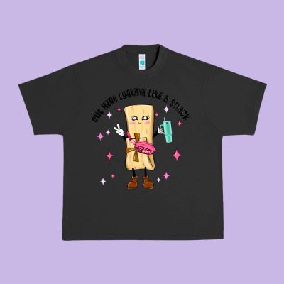Out Here Looking Like A Snack Urban Heavy Tee Designed By Maliassmallbusiness