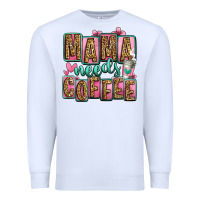 White mama needs coffee mother's day Premium Sweatshirt - Jasminsmagicworld