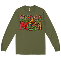Army Green mexican mom Long Sleeve Tee - Zillion Design Studio