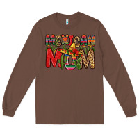 Chestnut mexican mom Long Sleeve Tee - Zillion Design Studio