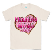 Natural praying moms club Classic Tee - texasbilliewilder