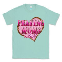 Seafoam praying moms club Classic Tee - texasbilliewilder