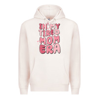 Pale Pink in my tired mom era Premium Hoodie - MaliasSmallBusiness