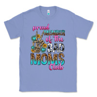 Colony Blue proud member of the bad moms club Classic Tee - texasbilliewilder