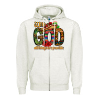 Oatmeal Heather with god all things are possible Zipper Hoodie - CTS Tumbler Store