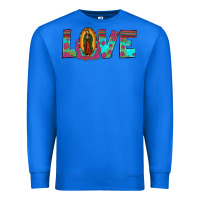 True Royal love our lady of guadalupe Premium Sweatshirt - JahusDesignShop
