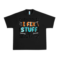 Black thats what i do i fix stuff and i know things Urban Heavy Tee - MaliasSmallBusiness