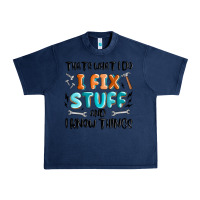 Navy thats what i do i fix stuff and i know things Urban Heavy Tee - MaliasSmallBusiness