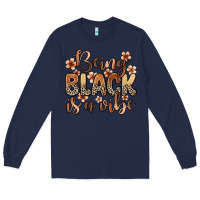 Navy being black is a vibe Long Sleeve Tee - Zillion Design Studio