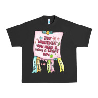 Take Whatever You Need  Have A Great Day Urban Heavy Tee | Teevron