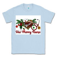Dusty Blue one merry nurse Classic Tee - RanaPortraitStore