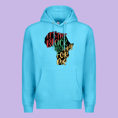 Its The Black History For Me Premium Hoodie Designed By Maliassmallbusiness