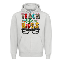 Dove Grey teach like a boss Zipper Hoodie - Zillion Design Studio