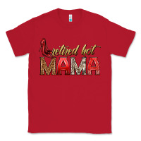 Red retired hot mama Classic Tee - texasbilliewilder