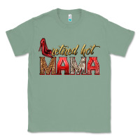 Sage retired hot mama Classic Tee - texasbilliewilder