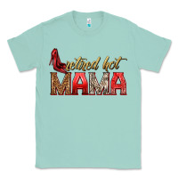 Seafoam retired hot mama Classic Tee - texasbilliewilder