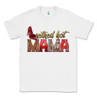 White retired hot mama Classic Tee - texasbilliewilder