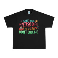 Black call me antisocial but please dont call me Urban Heavy Tee - MaliasSmallBusiness