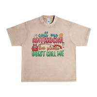 French Oak call me antisocial but please dont call me Urban Heavy Tee - MaliasSmallBusiness