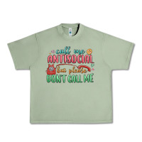 Oil Green call me antisocial but please dont call me Urban Heavy Tee - MaliasSmallBusiness