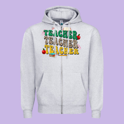 Teacher Teacher Teacher Zipper Hoodie Designed By Zillion Design Studio