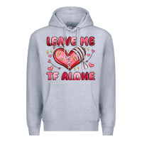Heather Grey leave me tf alone valentines day Premium Hoodie - MaliasSmallBusiness