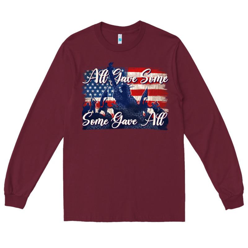 All Gave Some Some Gave All Tbw Long Sleeve Tee by texasbilliewilder | Teevron