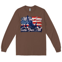 Chestnut all gave some some gave all tbw Long Sleeve Tee - texasbilliewilder