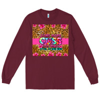 Burgundy some moms cuss too much it's me i'm some moms Long Sleeve Tee - Zillion Design Studio
