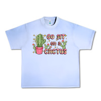 Grape Ice go sit on a cactus Urban Heavy Tee - MaliasSmallBusiness