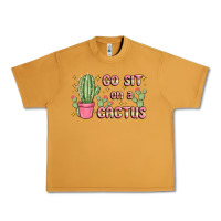 Peanut Butter go sit on a cactus Urban Heavy Tee - MaliasSmallBusiness