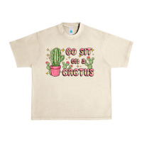 Sandshell go sit on a cactus Urban Heavy Tee - MaliasSmallBusiness