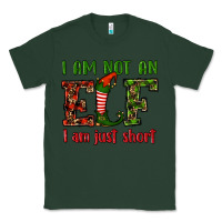 Sports Green i am not an elf i am just short christmas Classic Tee - RanaPortraitStore