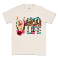 Natural rockin the mom life mothers day Classic Tee - texasbilliewilder